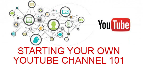 Starting Your Own  Channel 101 - The Academy of Film, Fashion &  Design